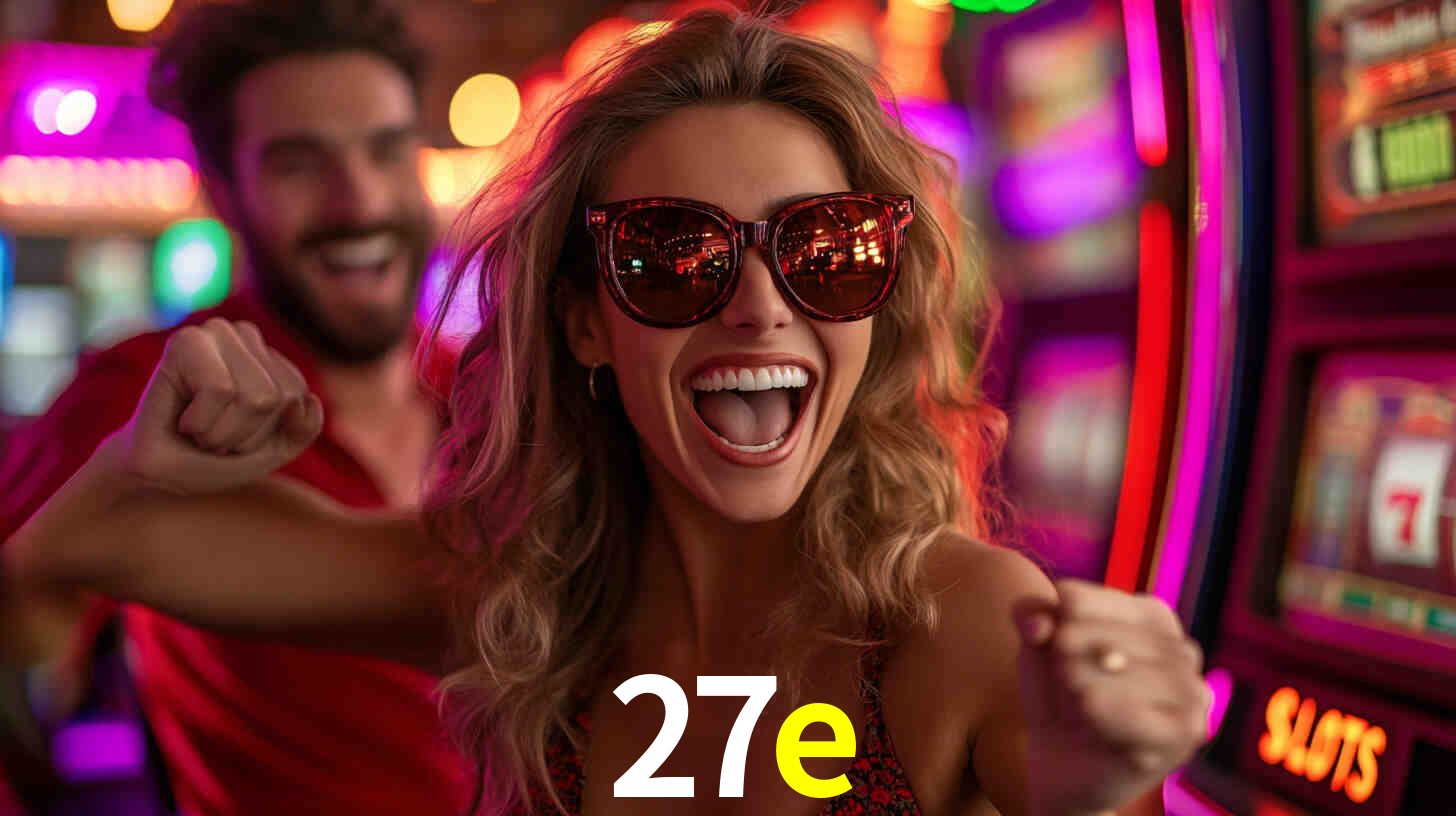 Apostas Esportivas na 27e: Um Guia Completo